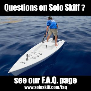 SOLO SKIFF FAQ
